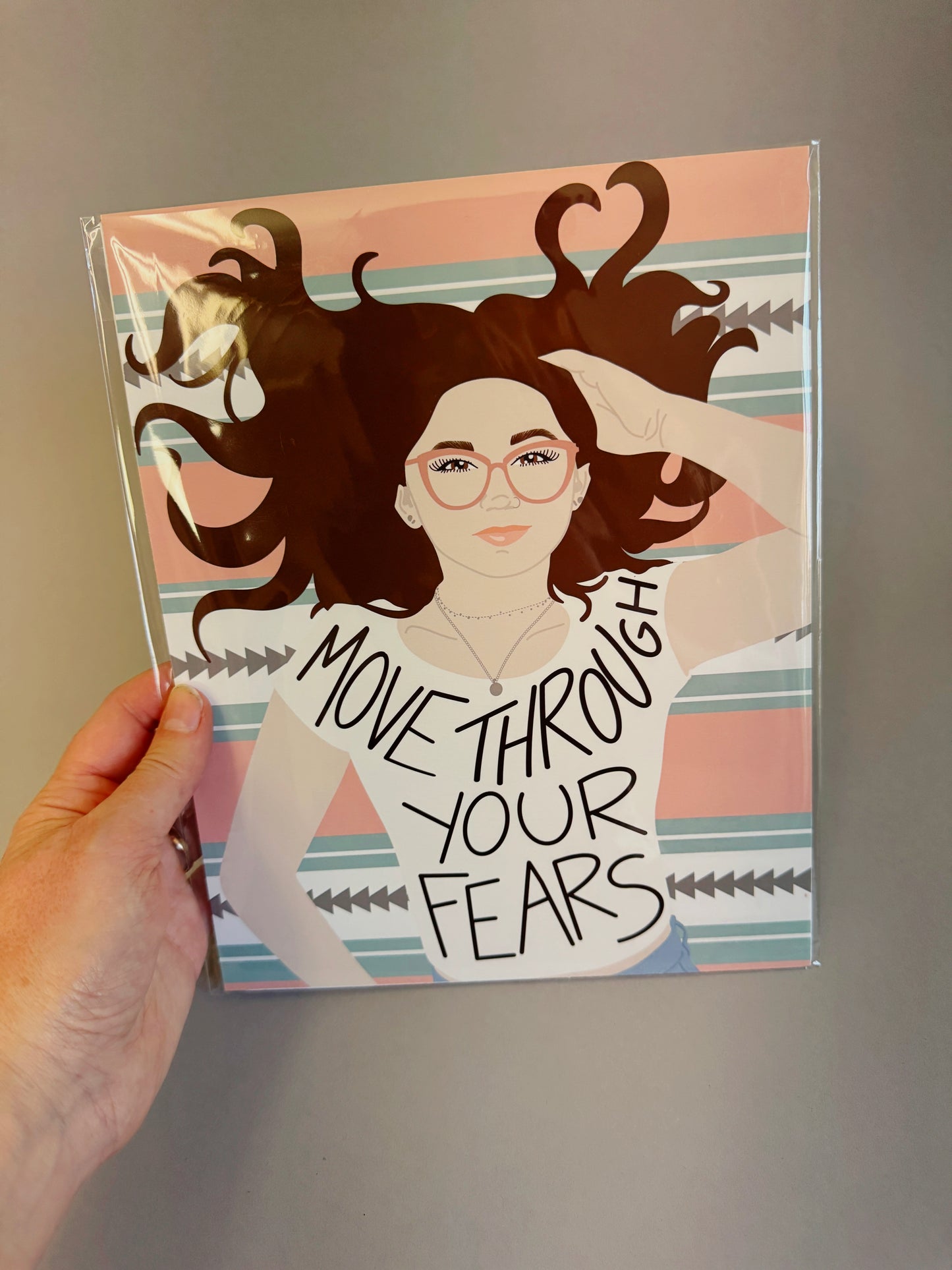 Move Through Your Fears - Art Print