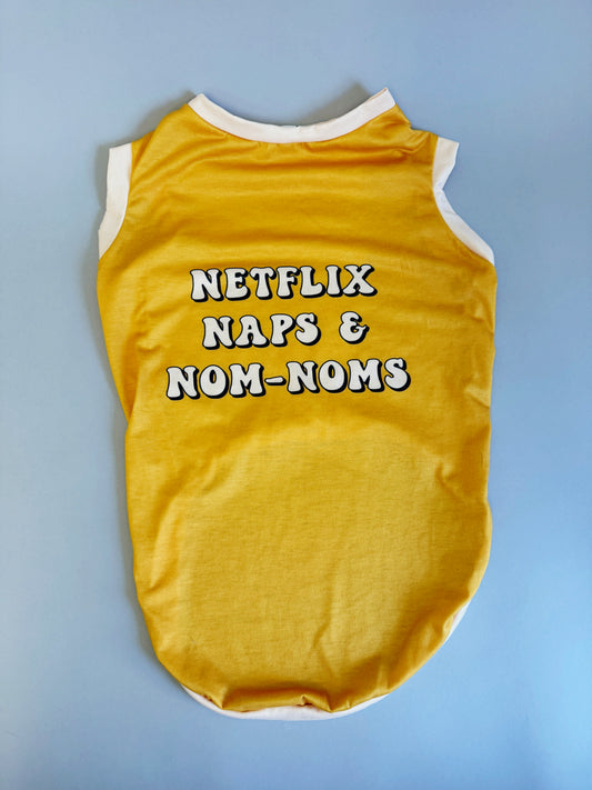 Netflix Naps & NomNoms - Dog Shirt