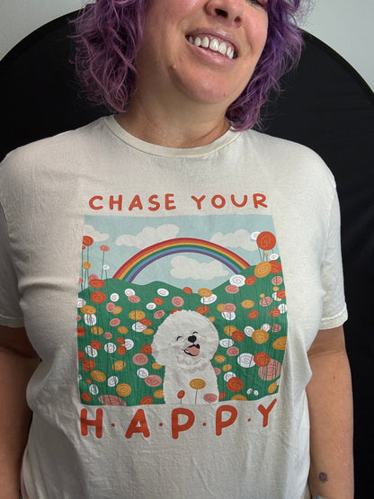 Chase Your Happy - Unisex TShirt