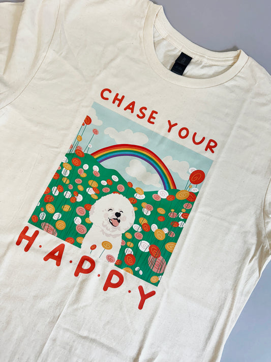 Chase Your Happy - Unisex TShirt