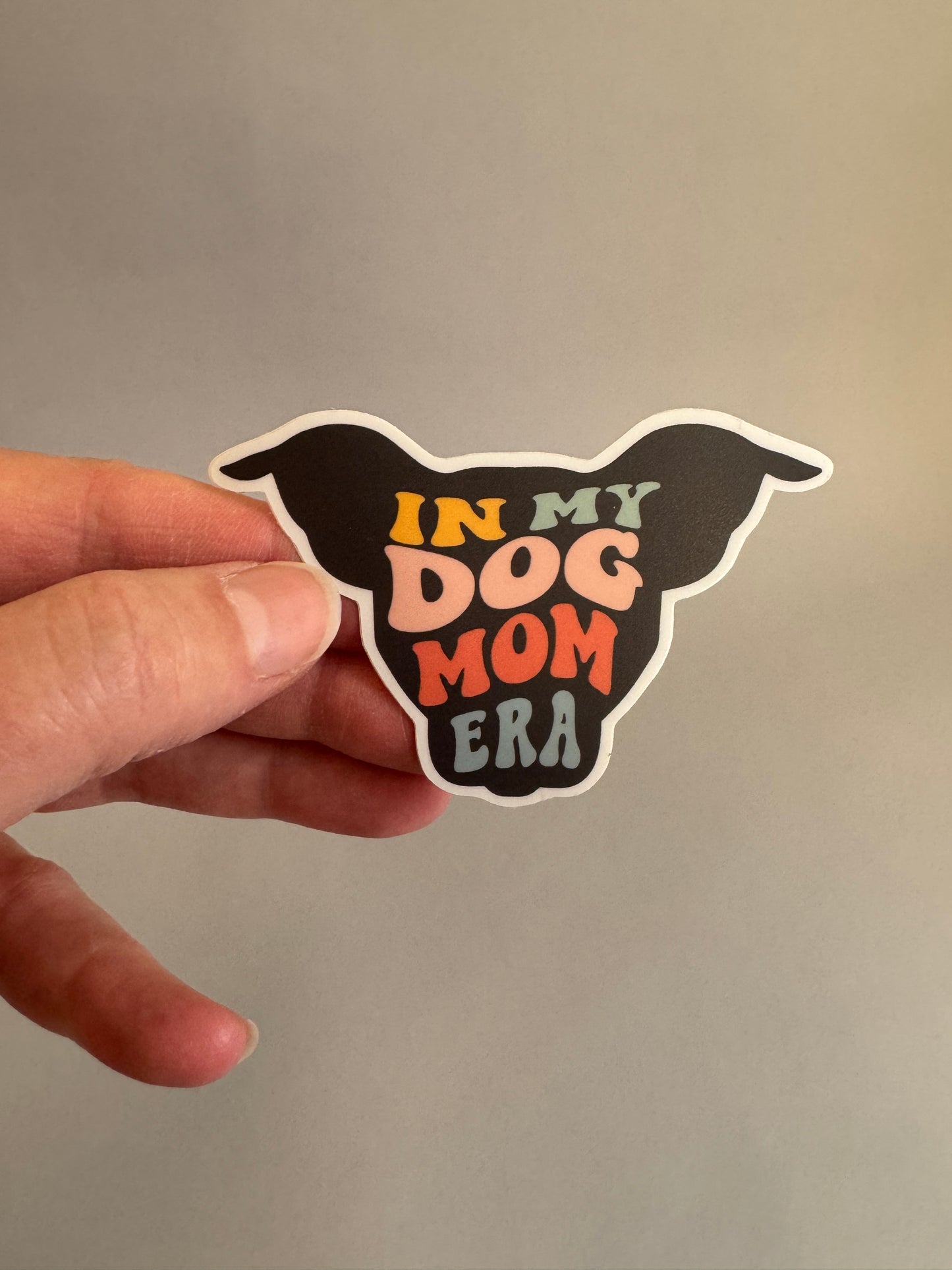 In My Dog Mom Era - Sticker