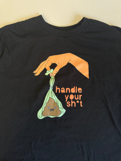 Handle Your Sh*t  (Medium Skin) - Unisex TShirt